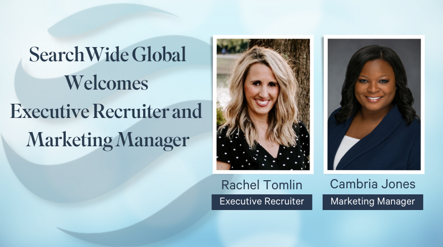 SearchWide Global Welcomes  Executive Recruiter and  Marketing Manager
