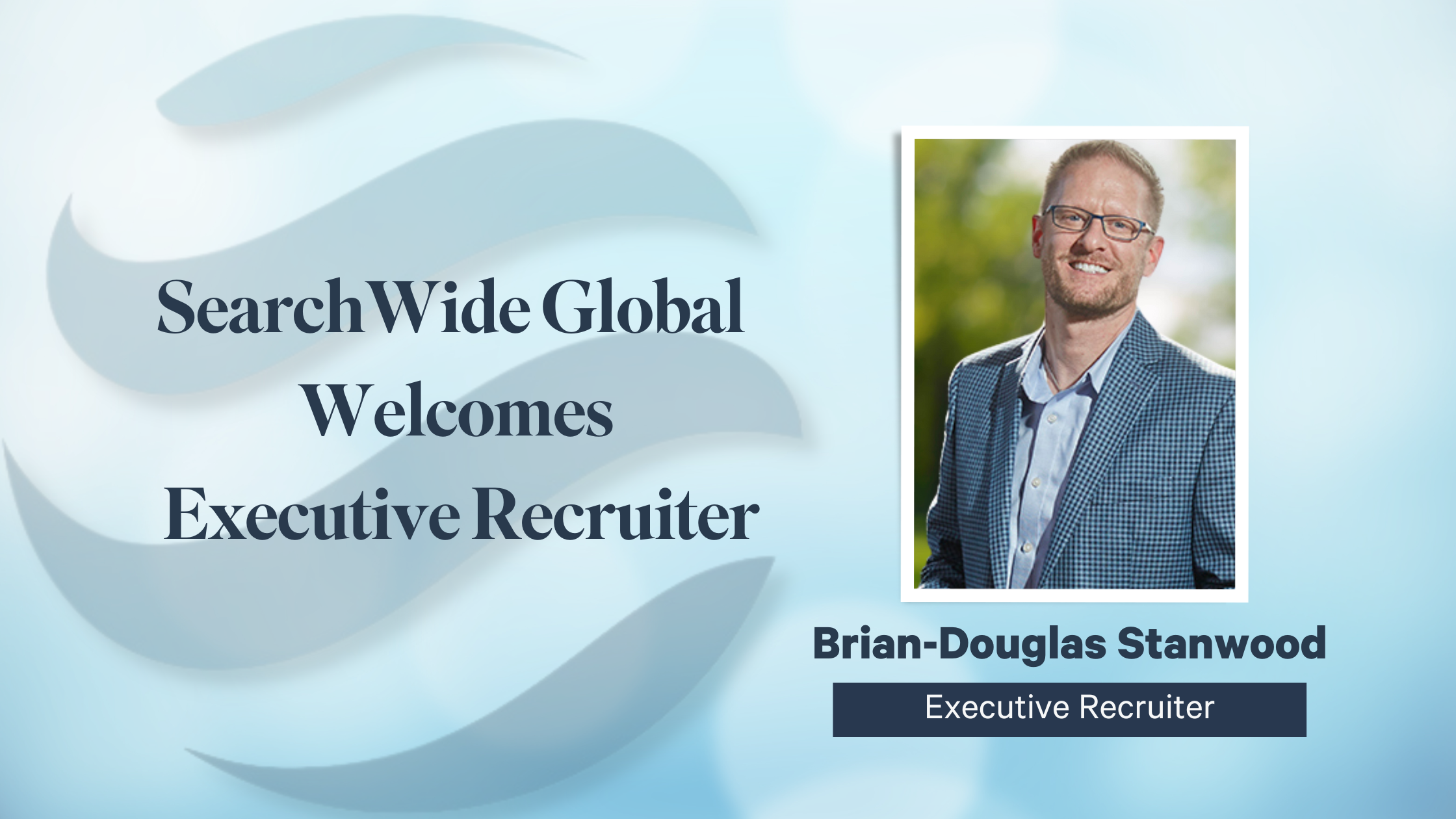 SearchWide Global Welcomes Executive Recruiter